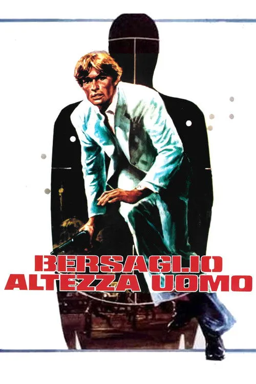 Póster de la película Bersaglio altezza uomo