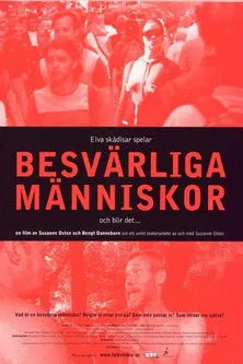 Póster de Besvärliga människor