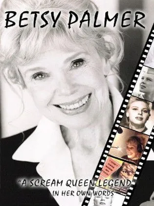 Póster de Betsy Palmer: A Scream Queen Legend