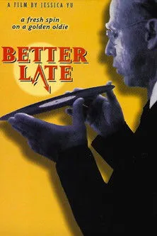 Bette Rae interpreta a  en Better Late