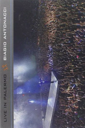 Biagio Antonacci interpreta a Self - Vocals en Biagio Antonacci - Live in Palermo