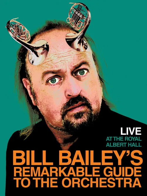 Póster de Bill Bailey's Remarkable Guide to the Orchestra