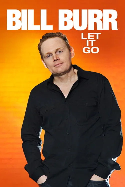 Póster de Bill Burr: Let It Go