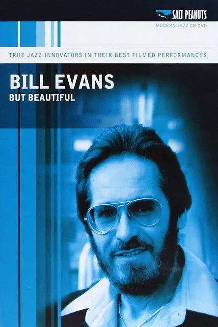 Marc Johnson interpreta a Himself en Bill Evans:  But Beautiful