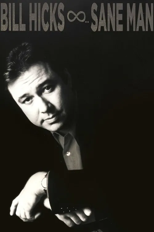 Bill Hicks interpreta a Himself en Bill Hicks: Sane Man