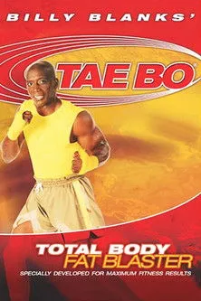 Póster de la película Billy Blanks' Tae Bo: Total Body Fat Blaster