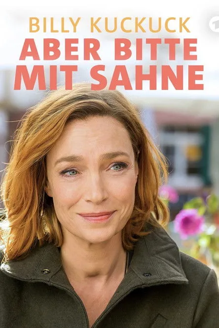 Lara Ertan interpreta a  en Billy Kuckuck - Aber bitte mit Sahne