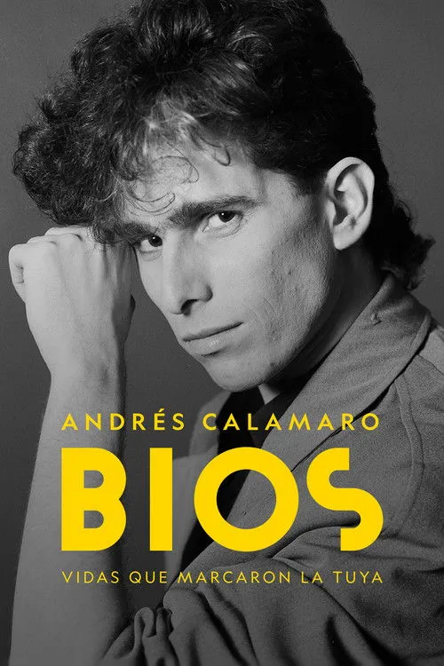 Póster de Bios. Vidas que marcaron la tuya: Andrés Calamaro