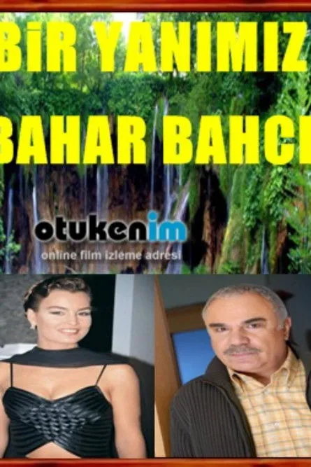 Nükhet Egeli interpreta a en Bir Yanımız Bahar Bahçe
