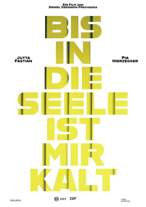 Póster de la película Bis in die Seele ist mir kalt