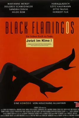 Póster de Black Flamingos - Sie lieben euch zu Tode
