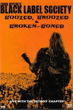 Póster de Black Label Society - Boozed, Broozed & Broken-Boned