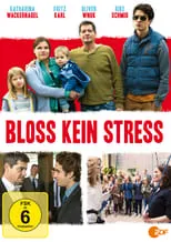 Póster de la película Bloß kein Stress