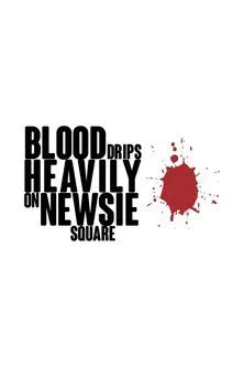 Max Casella interpreta a Self en Blood Drips Heavily on Newsie Square