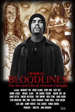 Póster de Bloodlines: The Art and Life of Vincent Castiglia