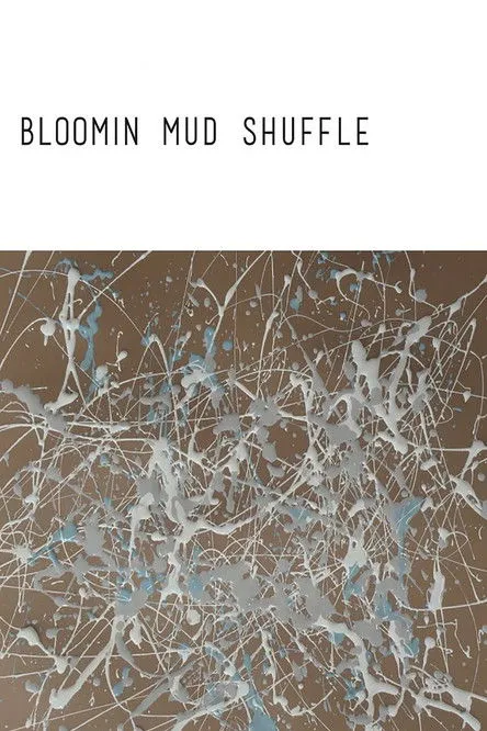 Póster de Bloomin Mud Shuffle