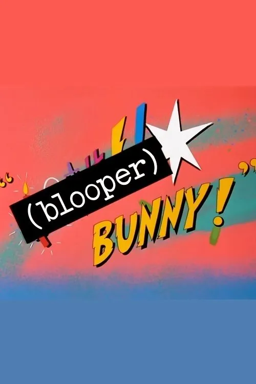 Portada de (Blooper) Bunny!
