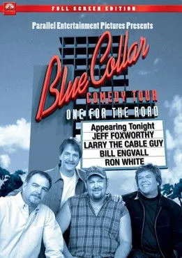 Póster de Blue Collar Comedy Tour: One for the Road