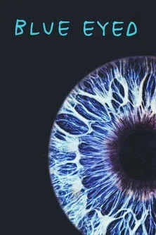 Póster de Blue Eyed