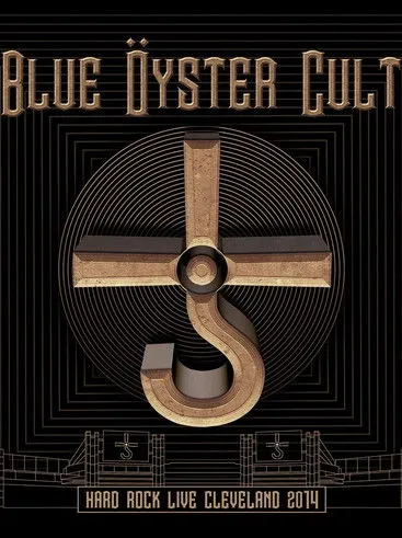 Póster de Blue Öyster Cult: Hard Rock Live Cleveland 2014