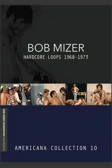 Póster de Bob Mizer: Hardcore Loops 1968-1973 — Americana Collection 10