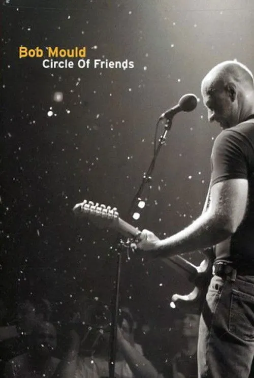 Póster de Bob Mould: Circle of Friends