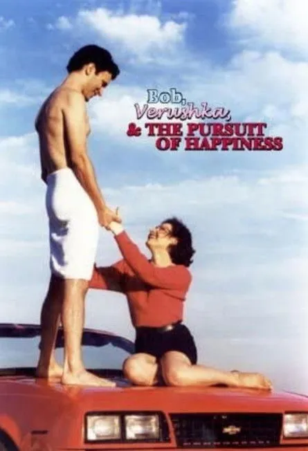 Póster de Bob, Verushka & the Pursuit of Happiness
