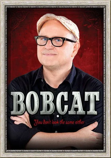 Bobcat Goldthwait interpreta a Himself en Bobcat Goldthwait: You Don't Look the Same Either