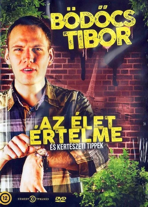 Tibor Bödocs interpreta a Himself en Bödőcs Tibor: Az élet értelme és kertészeti tippek
