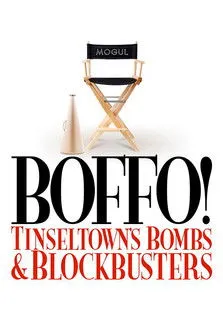Póster de Boffo! Tinseltown's Bombs and Blockbusters