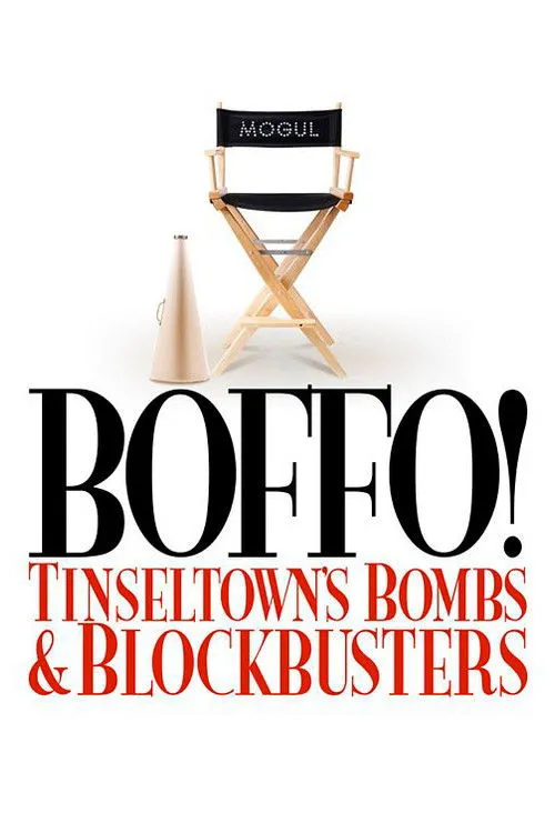 Póster de Boffo! Tinseltown's Bombs and Blockbusters