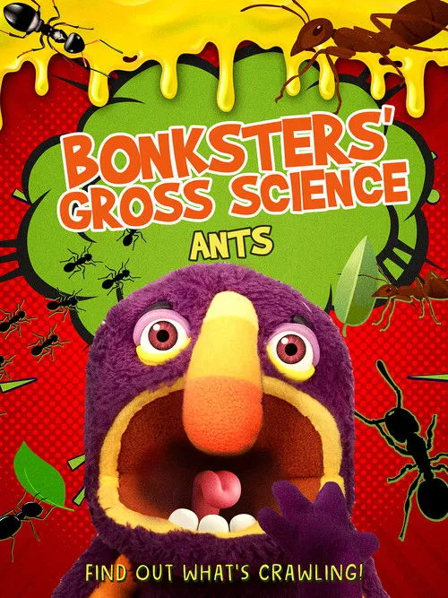 Póster de la película Bonksters Gross Science: Ants