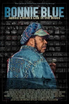 Póster de Bonnie Blue: James Cotton's Life in the Blues