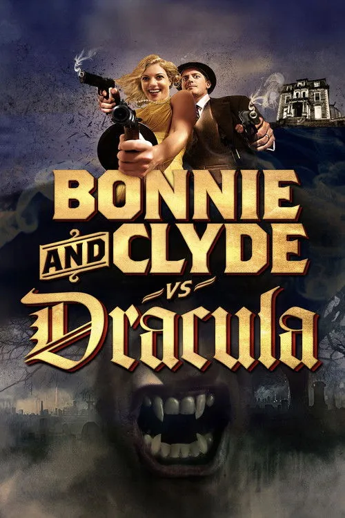 Póster de Bonnie & Clyde vs. Dracula