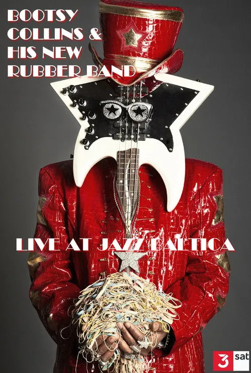 Póster de Bootsy Collins & His New Rubber Band: Live at Jazz Baltica