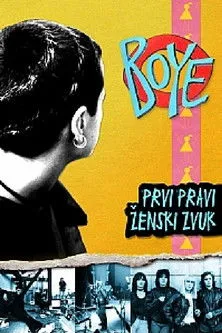 Póster de Boye: Prvi pravi ženski zvuk