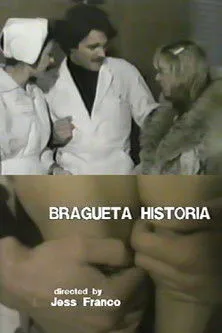 Póster de la película Bragueta historia