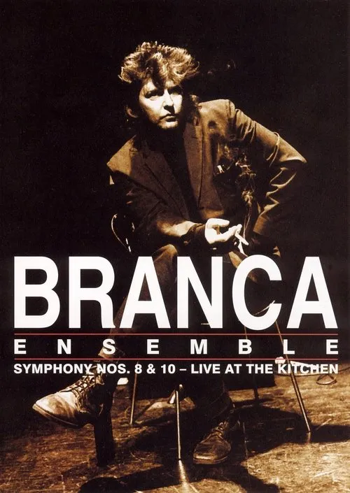Glenn Branca interpreta a en Branca Ensemble: Symphony Nos. 8 & 10 – Live at The Kitchen