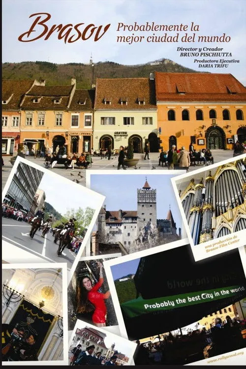 Póster de Brasov: Probably the Best City in the World