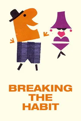 Póster de la película Breaking the Habit