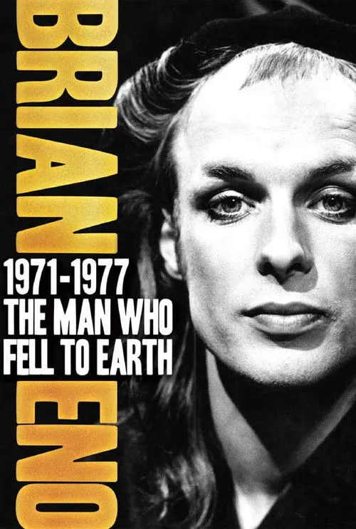 Póster de Brian Eno 1971–1977: The Man Who Fell To Earth