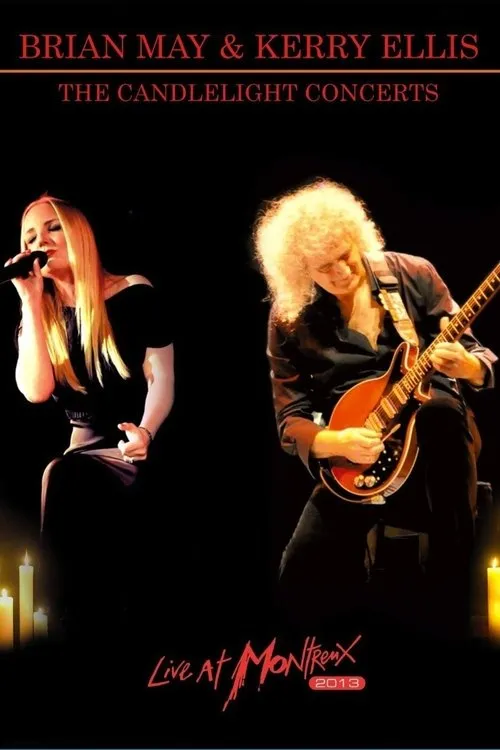 Póster de Brian May & Kerry Ellis - The Candlelight Concerts Live at Montreux