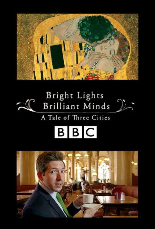 James Fox interpreta a Self / Presenter en Bright Lights, Brilliant Minds: A Tale of Three Cities
