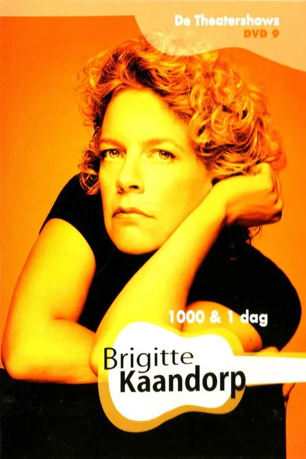 Póster de Brigitte Kaandorp: 1000 & 1 Dag