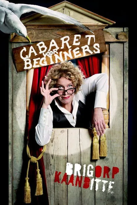 Brigitte Kaandorp interpreta a Herself en Brigitte Kaandorp: Cabaret voor beginners