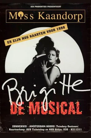 Póster de Brigitte Kaandorp: Miss Kaandorp, Brigitte de Musical