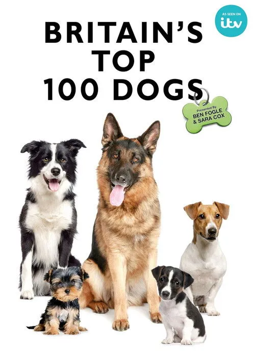 Ben Fogle interpreta a  en Britain's Favourite Dogs: Top 100
