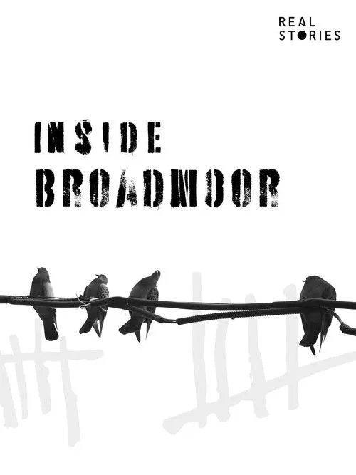Póster de Broadmoor - Inside Britain's Highest Security Psychiatric Hospital