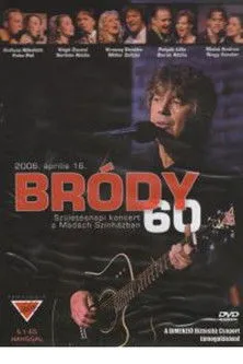 János Bródy interpreta a himself en Bródy 60