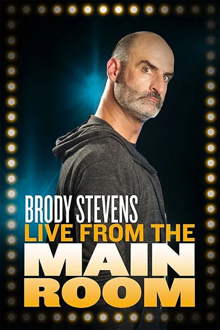 Brody Stevens interpreta a Himself en Brody Stevens: Live from the Main Room